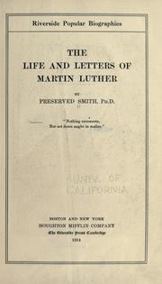 Cover of The life and letters of Martin Luther by Preserved Smith