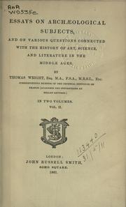 Cover of Essays on archaeological subjects by Thomas Wright