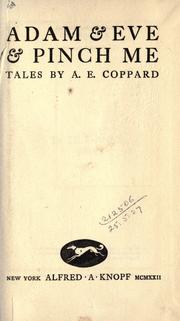 Front cover of Adam & Eve & pinch me by A. E. Coppard