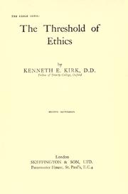 Cover of The threshold of ethics by Kenneth E. Kirk