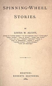 Front cover of Spinning-wheel stories by Louisa May Alcott