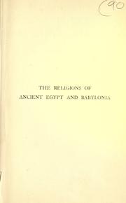 Cover of The religions of ancient Egypt and Babylonia by Archibald Henry Sayce