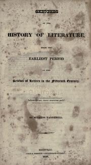 Front cover of Sketches Of The History Of Literature From The Earliest Period To The Revival Of Letters In The Fifteenth Century by Wilkins Tannehill