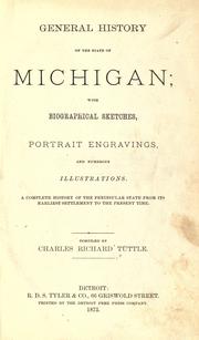 Front cover of General history of the state of Michigan by Charles R. Tuttle