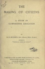 Front cover of The making of citizens by Robert Edward Hughes