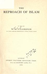 Cover of The reproach of Islam by W. H. T. Gairdner