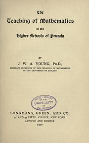 Front cover of The teaching of mathematics in the higher schools of Prussia by J. W. A. Young