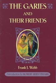 Front cover of The Garies and their friends by Frank J. Webb