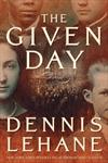 Cover of The Given Day by Dennis Lehane