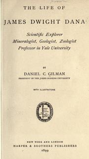 Cover of The life of James Dwight Dana by Gilman, Daniel Coit
