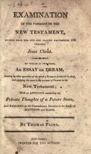 Cover of Examination of the passages in the New Testament, quoted from the Old and called prophecies concerning Jesus Christ by Thomas Paine