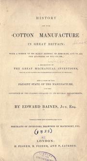 Cover of History of the cotton manufacture in Great Britain by Sir Edward Baines