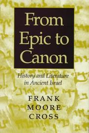 Cover of From epic to canon by Frank Moore Cross