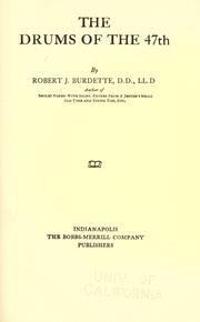 Cover of The drums of the 47th by Burdette, Robert J.