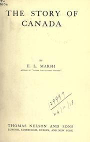 Cover of The story of Canada by Edith Louise Marsh