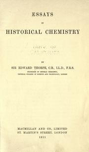 Cover of Essays in historical chemistry by Thorpe, T. E. Sir