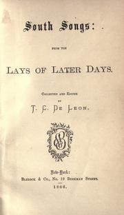 Cover of South songs: from the lays of later days by T. C. De Leon