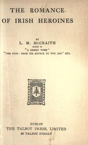 Front cover of The romance of Irish heroines by L. M. McCraith