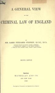 Cover of A general view of the criminal law of England by Sir James Fitzjames Stephen