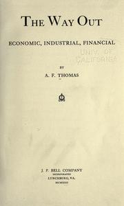 Front cover of The way out, economic, industrial, financial by Thomas, A. F.