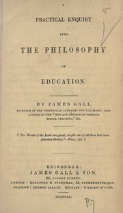 Front cover of A practical enquiry into the philosophy of education by Gall, James