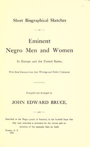 Front cover of Short biographical sketches of eminent Negro men and women in Europe and the United States by John Edward Bruce