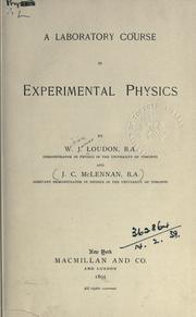 Cover of A laboratory course in experimental physics by William James Loudon
