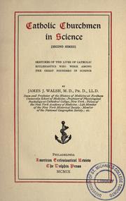 Cover of Catholic churchmen in science by James Joseph Walsh