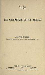 Front cover of '49, the gold-seeker of the Sierras by Joaquin Miller