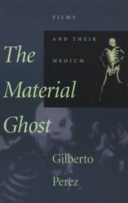 Cover of The Material Ghost by Gilberto Perez