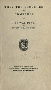 Front cover of They the crucified, and Comrades by Florence Taber Holt