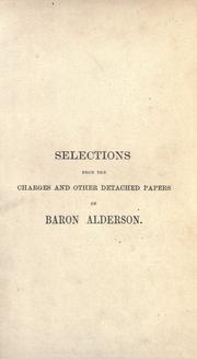 Front cover of Selections from the charges and other detached papers of Baron Alderson by Edward Hall Alderson