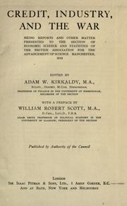 Cover of Credit, industry, and the war by Adam Willis Kirkaldy