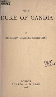 Front cover of The Duke of Gandia by Algernon Charles Swinburne