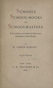 Cover of Schools, school-books and schoolmasters by William Carew Hazlitt