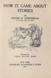 Front cover of How it came about stories by Linderman, Frank Bird