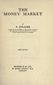 Front cover of The money market by F. A. Straker