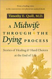 Cover of A Midwife through the Dying Process by Timothy E. Quill