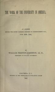 Cover of The work of the university in America by William Preston Johnston
