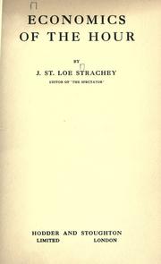 Front cover of Economics of the hour by Strachey, John St. Loe