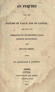 Cover of An inquiry into the nature of value and of capital by Alexander Bryan Johnson
