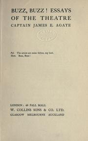 Front cover of Buzz, buzz! essays of the theatre by James Agate