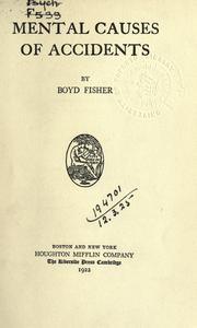 Front cover of Mental causes of accidents by Boyd Fisher