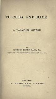 Cover of To Cuba and back by Richard Henry Dana