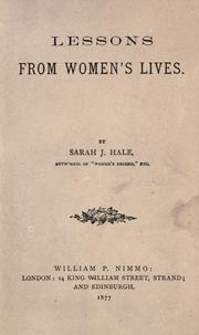 Front cover of Lessons from women's lives by Sarah Josepha Hale