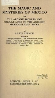 Cover of The magic and mysteries of Mexico by Lewis Spence