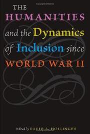 Cover of Humanities and the Dynamics of Inclusion since World War II by David A. Hollinger
