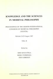 Front cover of Knowledge and the sciences in medieval philosophy by Congrès international de philosophie médiévale. (8th 1987 Helsinki, Finland)