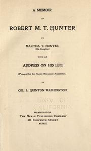 Front cover of A memoir of Robert M.T. Hunter by Martha T. Hunter