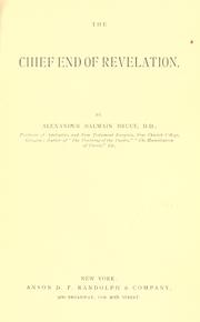 Front cover of The chief end of revelation by Alexander Balmain Bruce